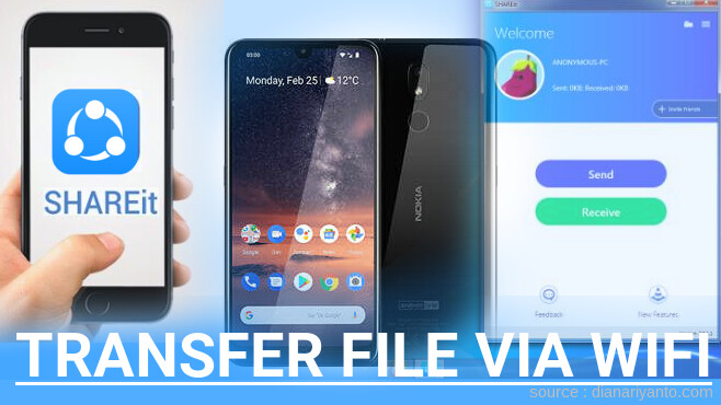 Kirim dan Transfer File via Wifi di Nokia 3.2 Menggunakan ShareIt Versi Baru