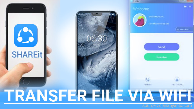Cara Mudah Transfer File via Wifi di Nokia 6.1 Plus (X6) Menggunakan ShareIt Versi Baru