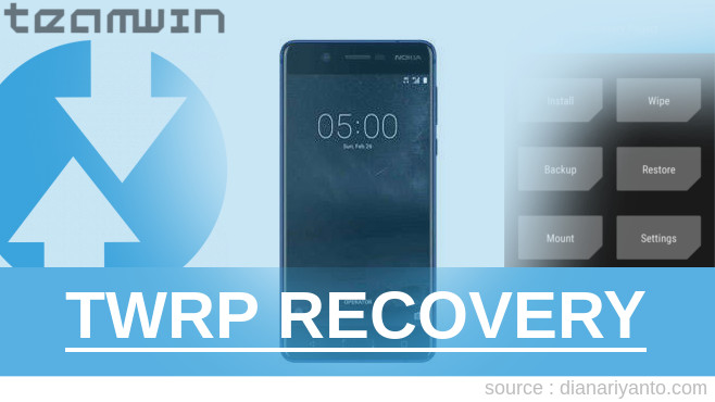 Cara Pasang TWRP Nokia 5 Tanpa Unlock Bootloader
