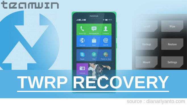 Download TWRP Nokia X Dual SIM Tanpa PC